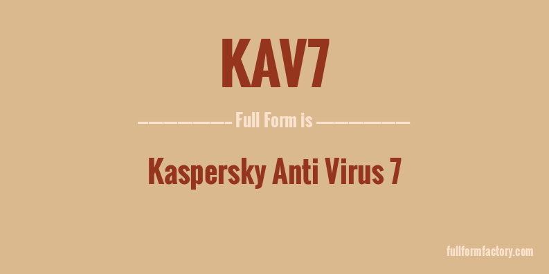 kav7-full-form