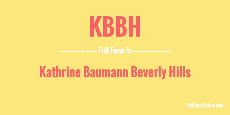 kbbh-full-form