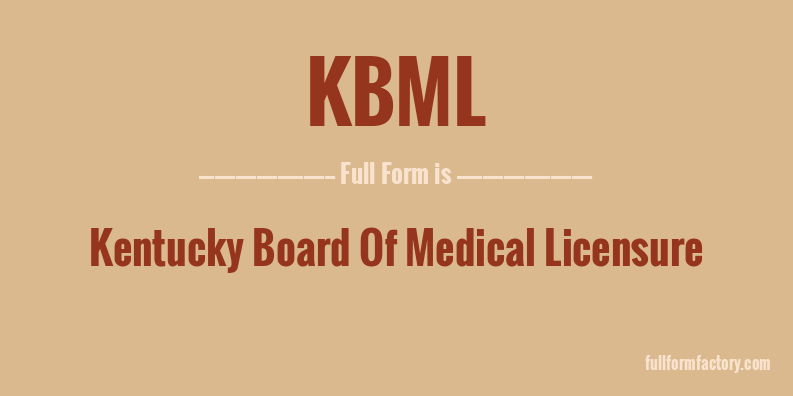 kbml-full-form
