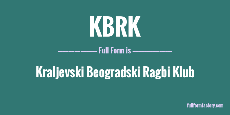 kbrk-full-form