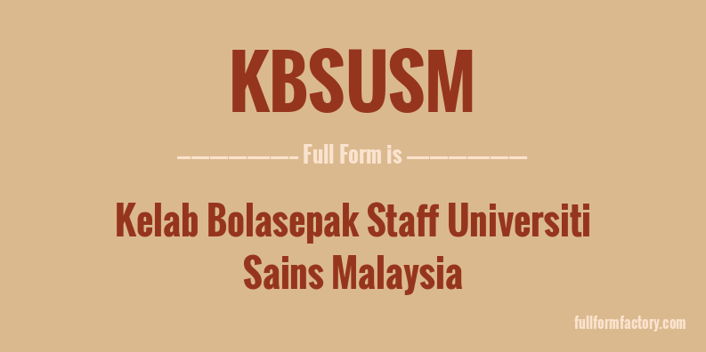 kbsusm-full-form