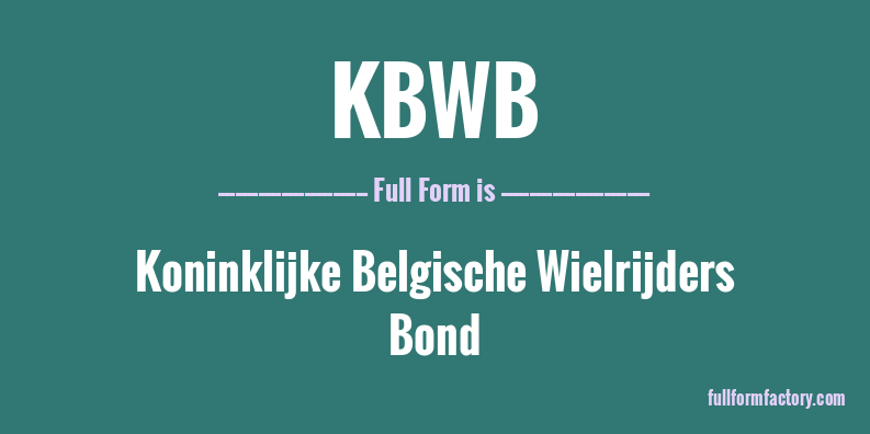 kbwb-full-form