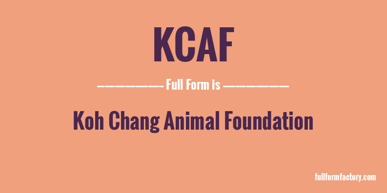 kcaf-full-form