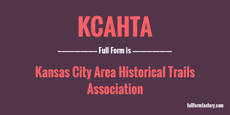 kcahta-full-form