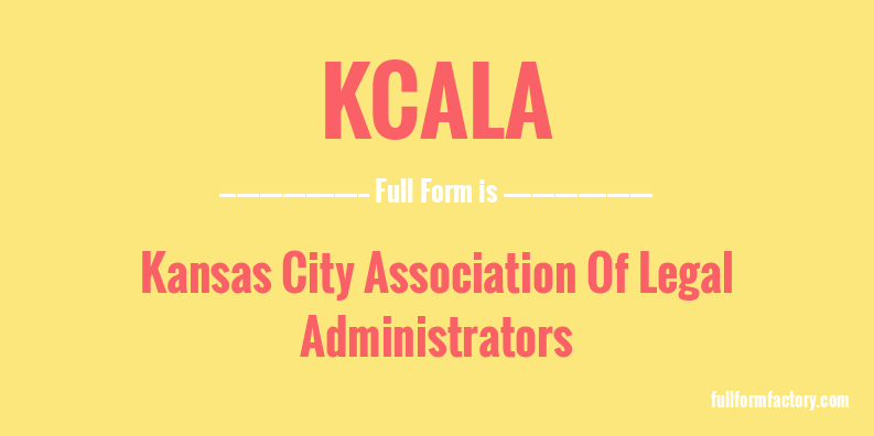 kcala-full-form