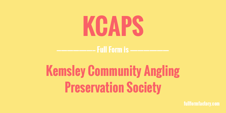 kcaps-full-form
