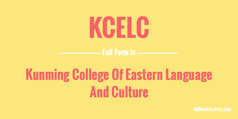 kcelc-full-form