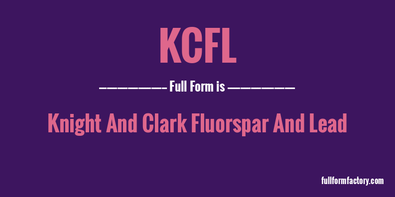 kcfl-full-form
