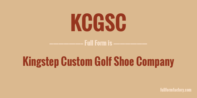 kcgsc-full-form
