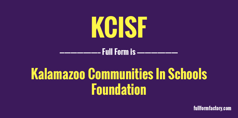 kcisf-full-form