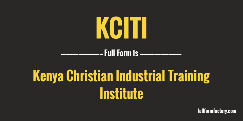 kciti-full-form