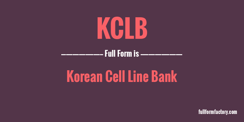 kclb-full-form