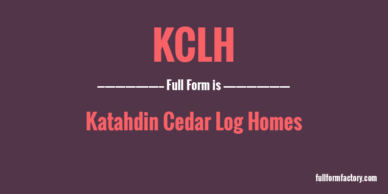 kclh-full-form