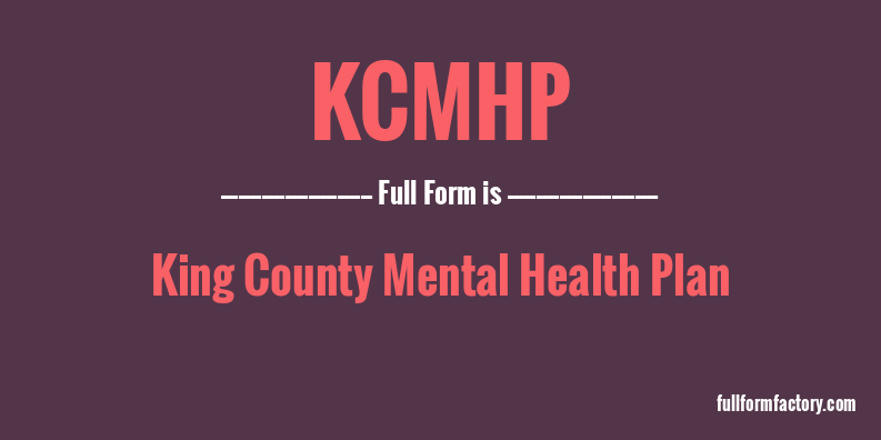 kcmhp-full-form