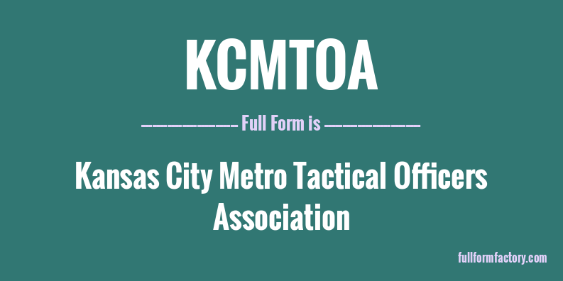 kcmtoa-full-form