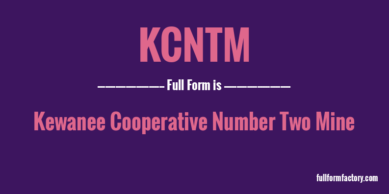 kcntm-full-form