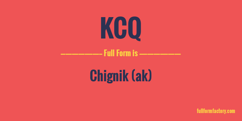 kcq-full-form