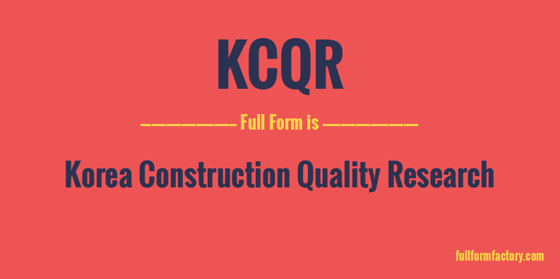 kcqr-full-form