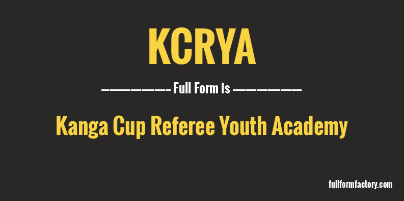 kcrya-full-form