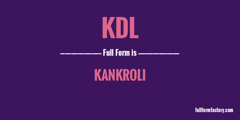 kdl-full-form