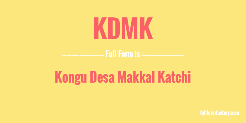 kdmk-full-form