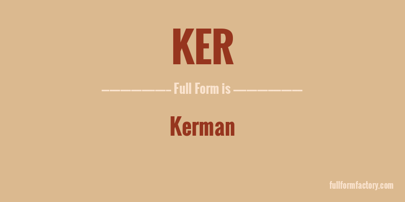 ker-full-form