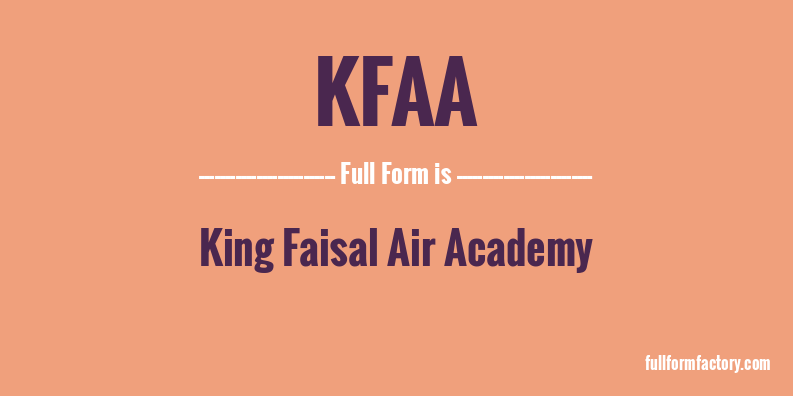 kfaa-full-form