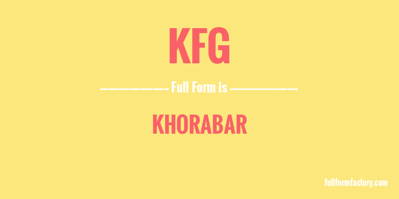 kfg-full-form