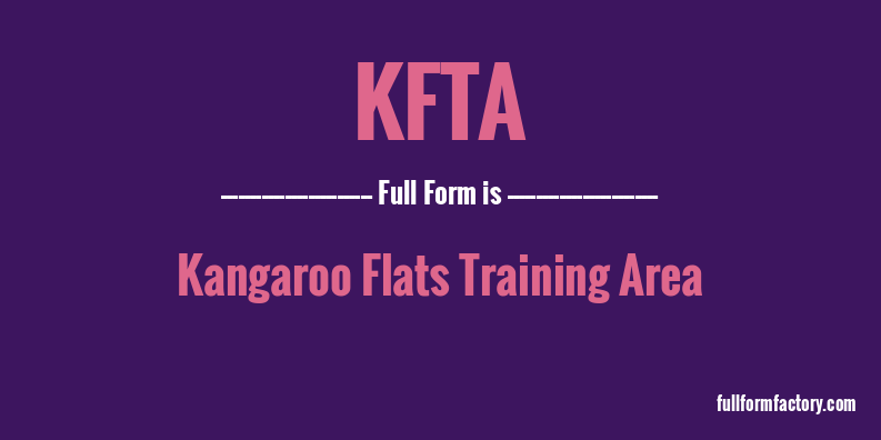 kfta-full-form