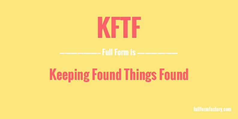 kftf-full-form