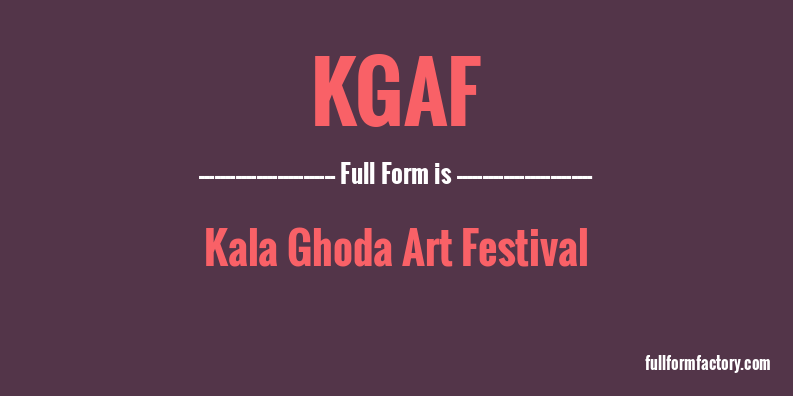 kgaf-full-form