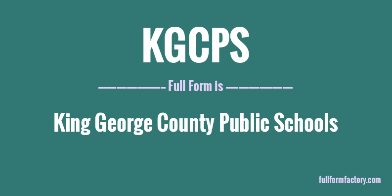 kgcps-full-form