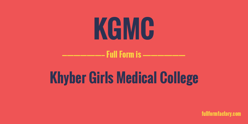kgmc-full-form
