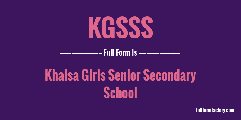 kgsss-full-form