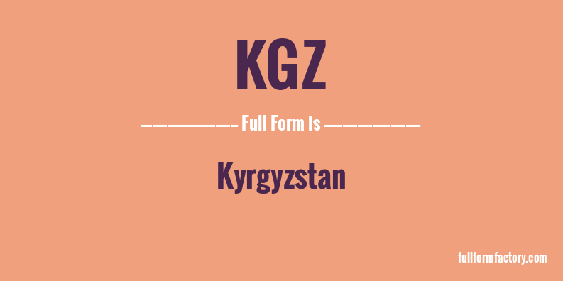 kgz-full-form