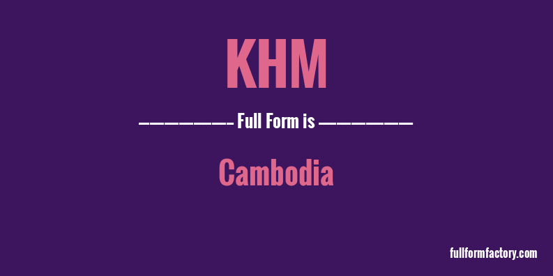 khm-full-form