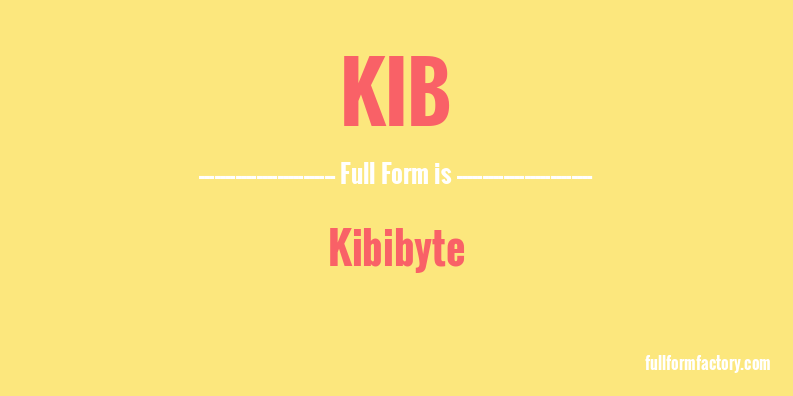 kib-full-form