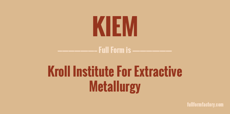 kiem-full-form