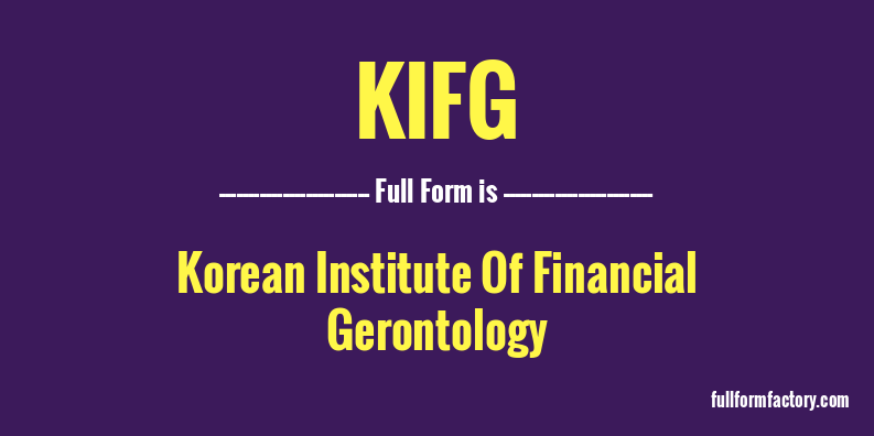kifg-full-form