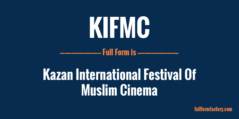 kifmc-full-form