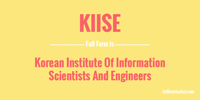 kiise-full-form