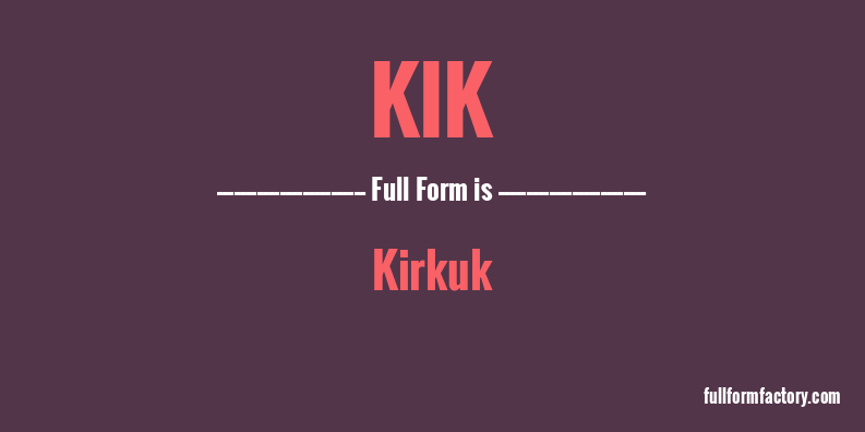 kik-full-form
