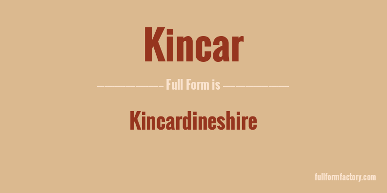 kincar-full-form