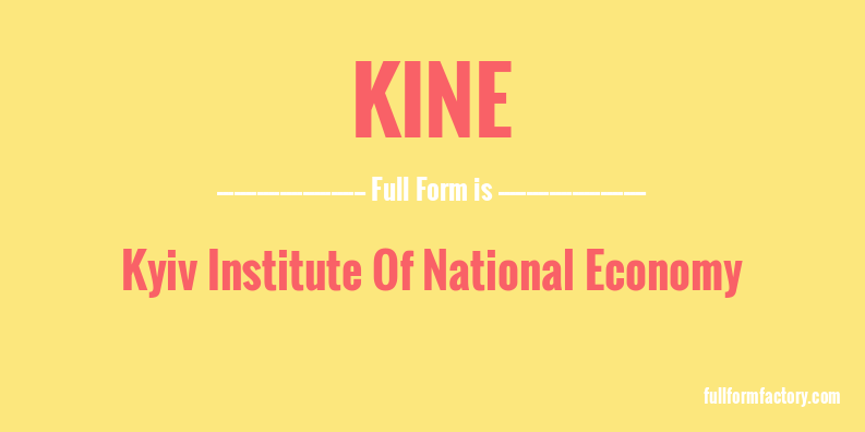 kine-full-form