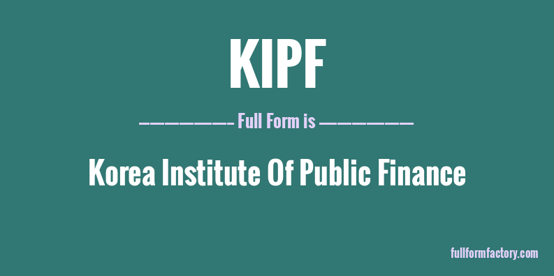 kipf-full-form