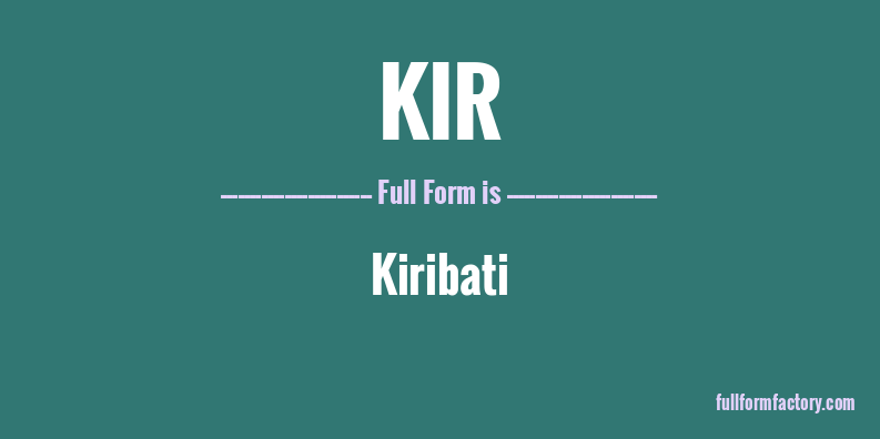 kir-full-form
