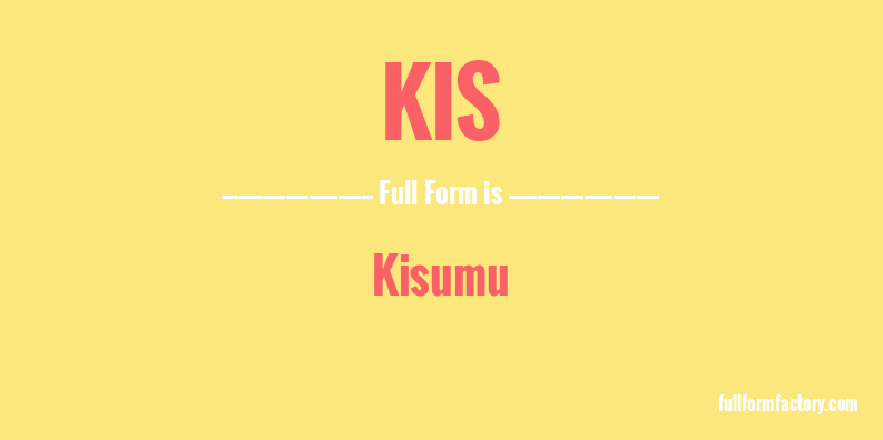 kis-full-form