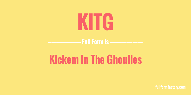 kitg-full-form