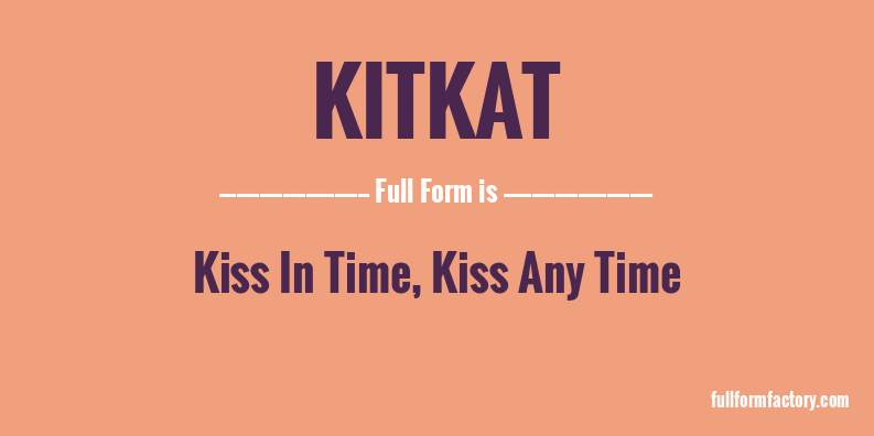 kitkat-full-form
