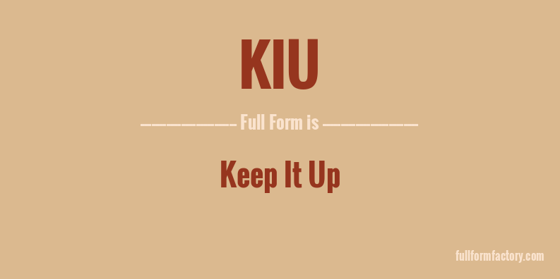 kiu-full-form